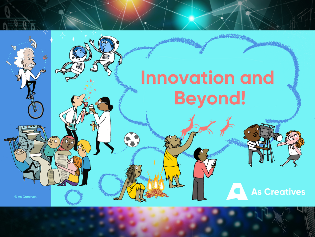 Innovation and Beyond