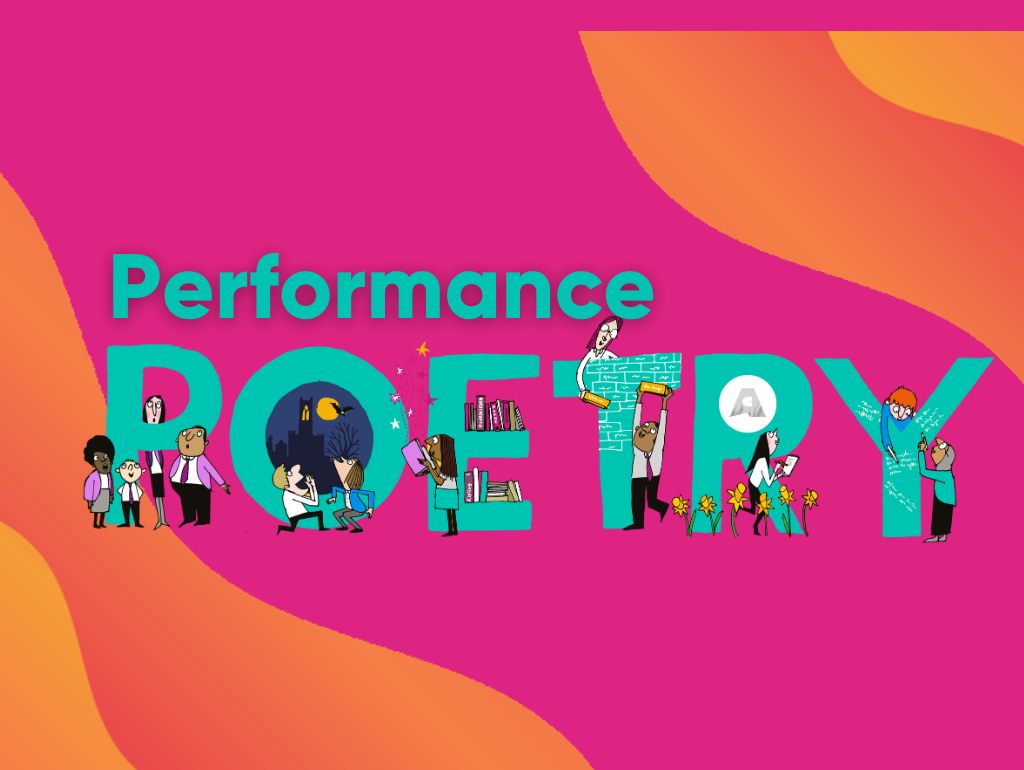 Performance Poetry: Rhythm, Rhyme and Action