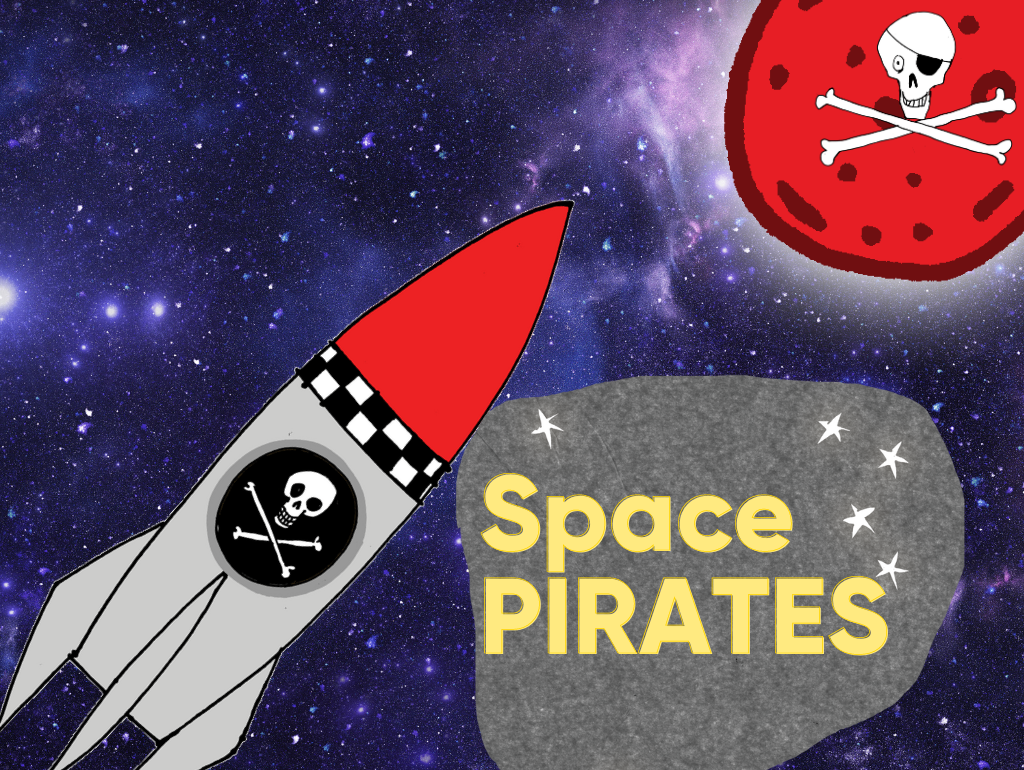 Space Pirates! 